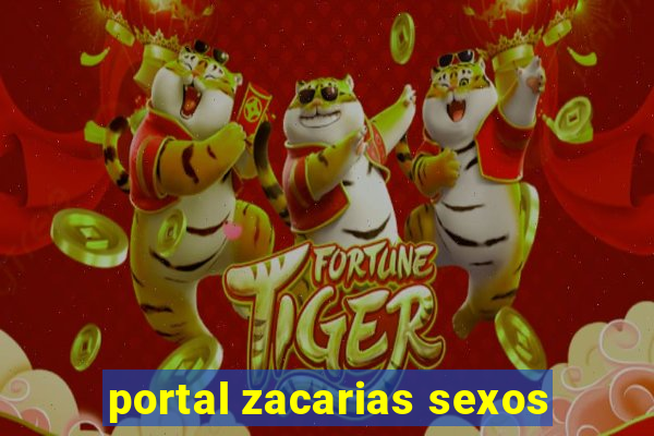 portal zacarias sexos